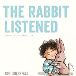 Book cover of "The Rabbit Listened"